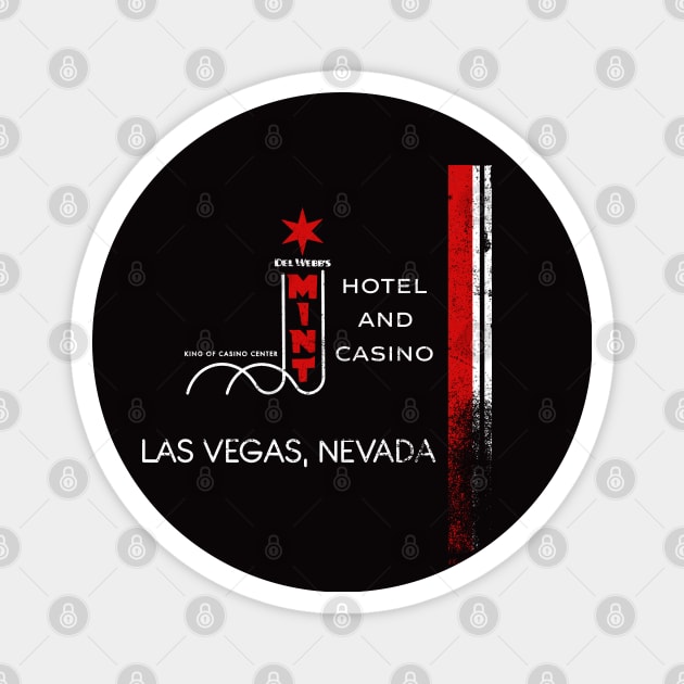 Retro Vintage the Mint Hotel and Casino Las Vegas Magnet by StudioPM71